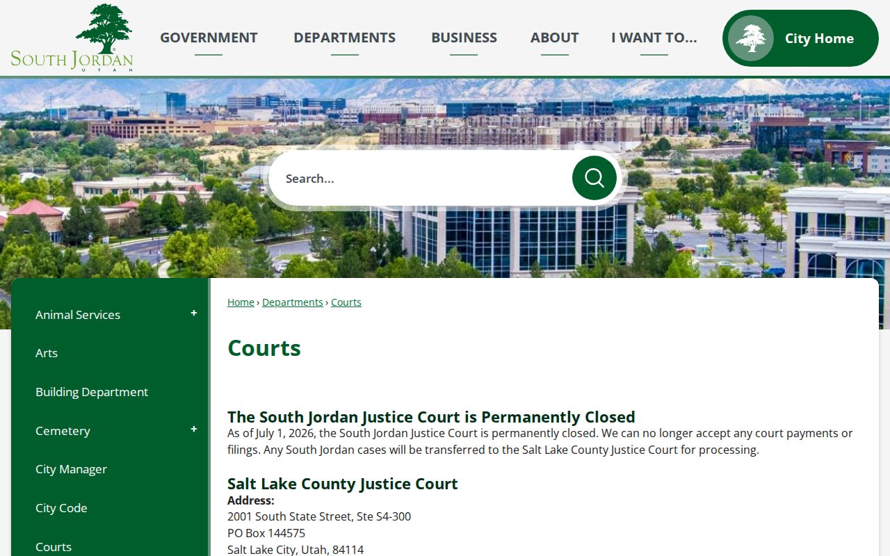 South Jordan official courts page announcing the justice court closure and case transfer